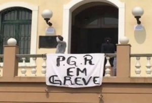 Trabalhadores da PGR iniciam greve considerada ilegal